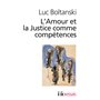 L'Amour et la Justice comme compétences