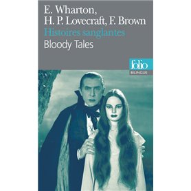 Histoires sanglantes/Bloody Tales