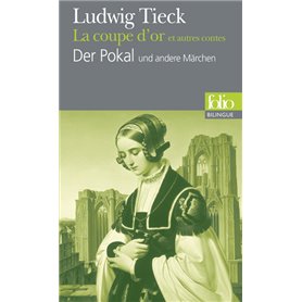 La coupe d'or et autres contes/Der Pokal und andere Märchen