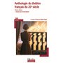 Anthologie du théâtre français du XX siècle