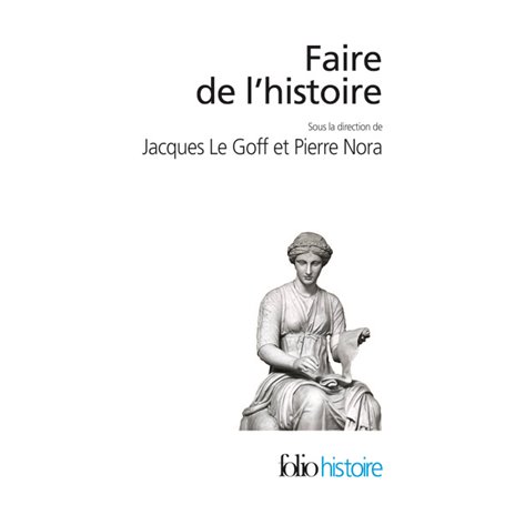 Faire de l'histoire