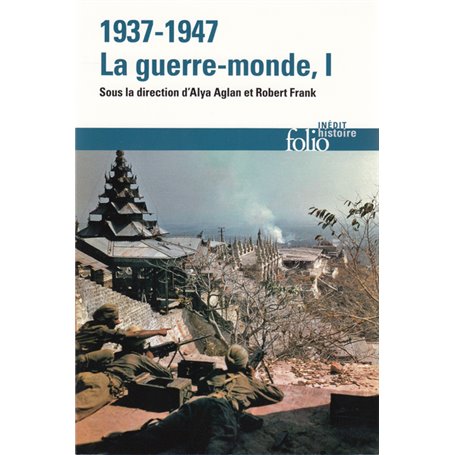 1937-1947 : la guerre-monde