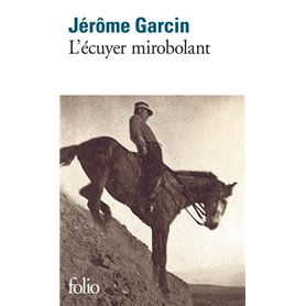 L'écuyer mirobolant