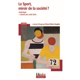 Le Sport, miroir de la société ?
