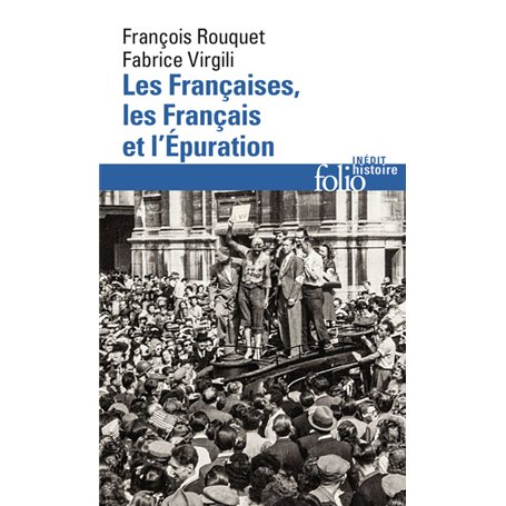 Les Françaises, les Français et l'Épuration