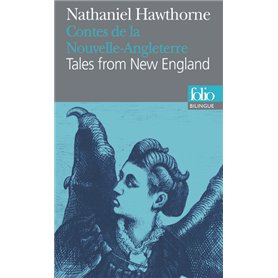 Contes de la Nouvelle-Angleterre/Tales from New England