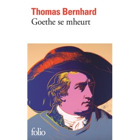 Goethe se mheurt