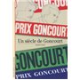 Un siècle de Goncourt