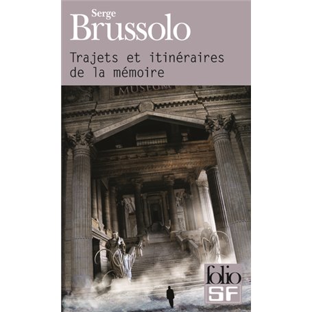 Trajets et itinéraires de la mémoire