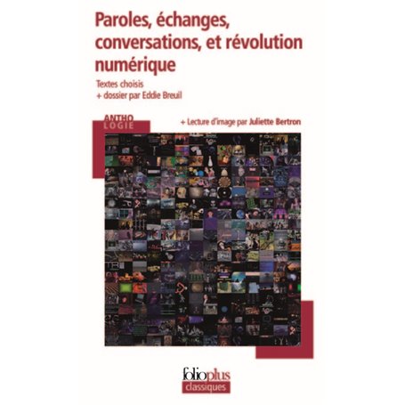 Paroles, échanges, conversations et révolution numérique