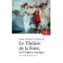 Le Théâtre de la Foire ou L'Opéra-comique