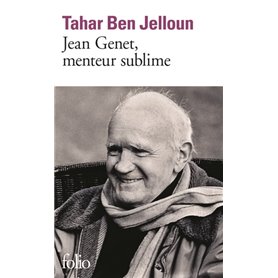 Jean Genet, menteur sublime