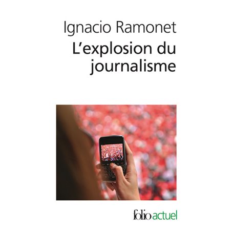 L'explosion du journalisme