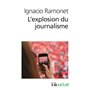 L'explosion du journalisme