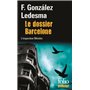 Le dossier Barcelone