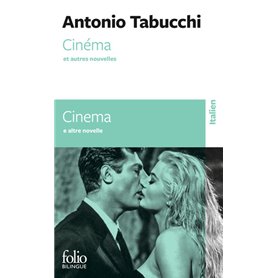 Cinéma et autres nouvelles/Cinema e altre novelle