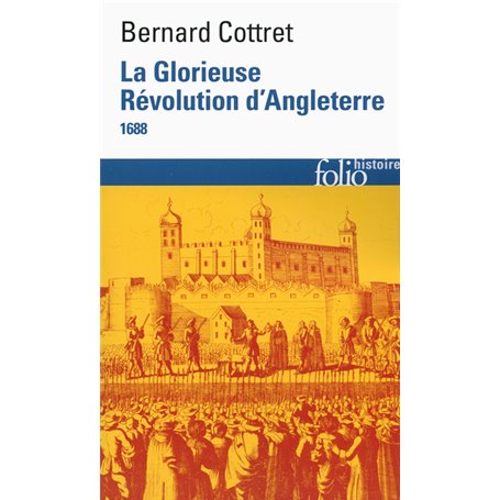 La Glorieuse Révolution d'Angleterre