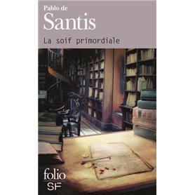 La soif primordiale