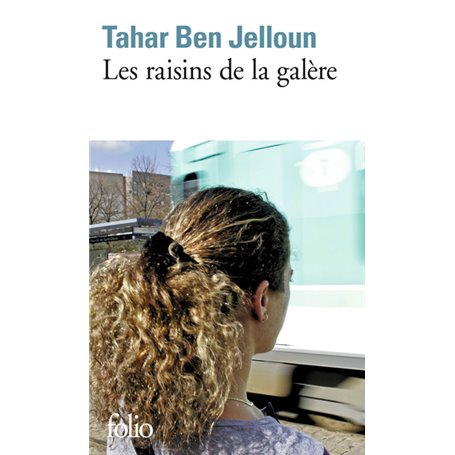 Les raisins de la galère