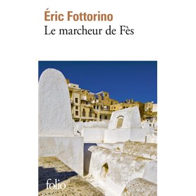 Le marcheur de Fès