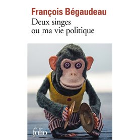 Deux singes ou Ma vie politique