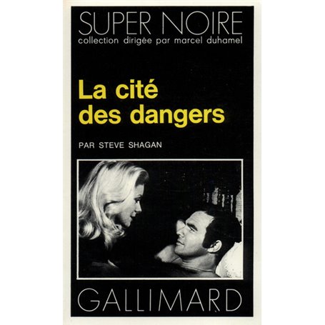 La cité des dangers