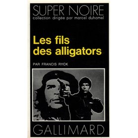 Les fils des alligators