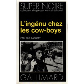 L'ingénu chez les cow-boys