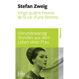 Vingt-quatre heures de la vie d'une femme/Vierundzwanzig Stunden aus dem Leben einer Frau