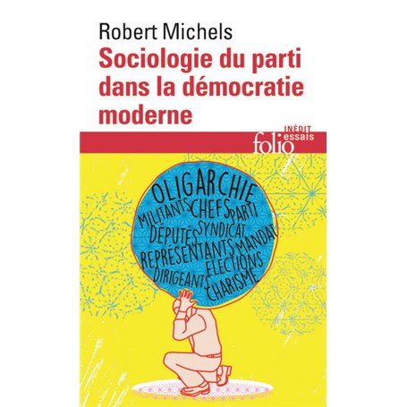 Sociologie du parti dans la démocratie moderne