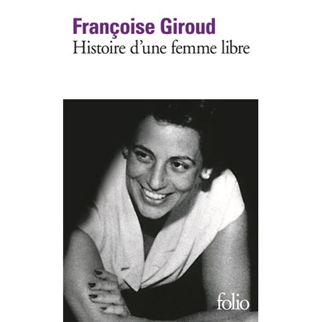 Histoire d'une femme libre