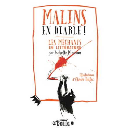 Malins en diable !