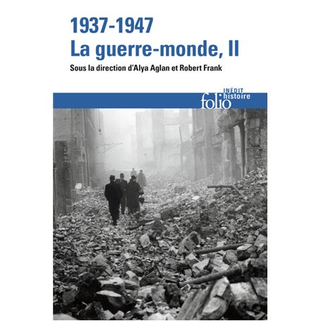 1937-1947 : la guerre-monde