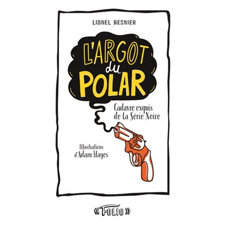 L'argot du polar