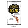 L'argot du polar