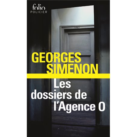 Les dossiers de l'Agence O