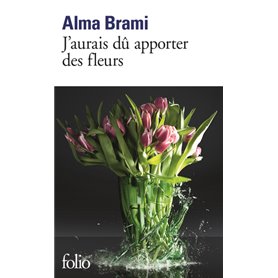 J'aurais dû apporter des fleurs