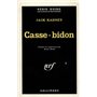 Casse-bidon