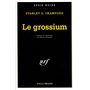 Le Grossium