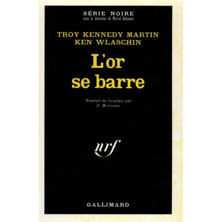 L'or se barre