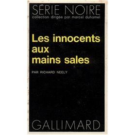 Les innocents aux mains sales