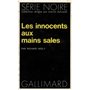 Les innocents aux mains sales