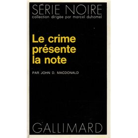 Le crime présente la note