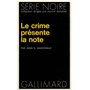 Le crime présente la note