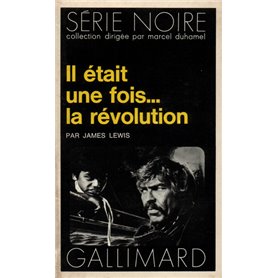 Il était une fois... la révolution