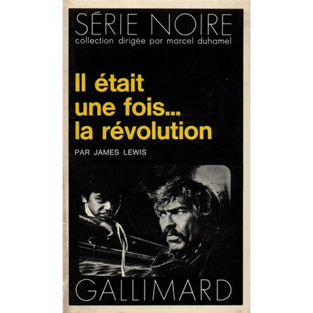 Il était une fois... la révolution