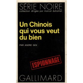 Un Chinois qui vous veut du bien