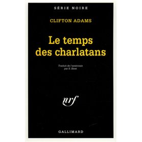 Le temps des charlatans