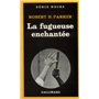 La fugueuse enchantée