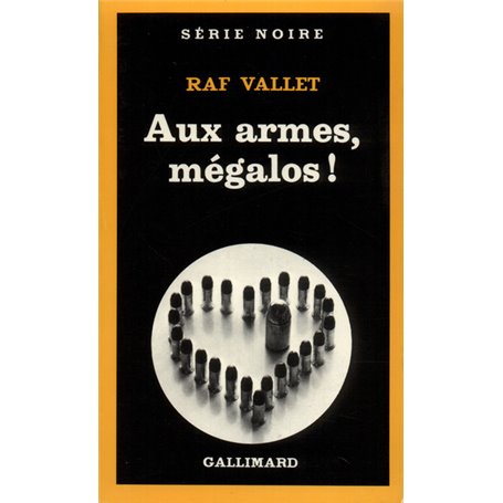 Aux armes, mégalos !